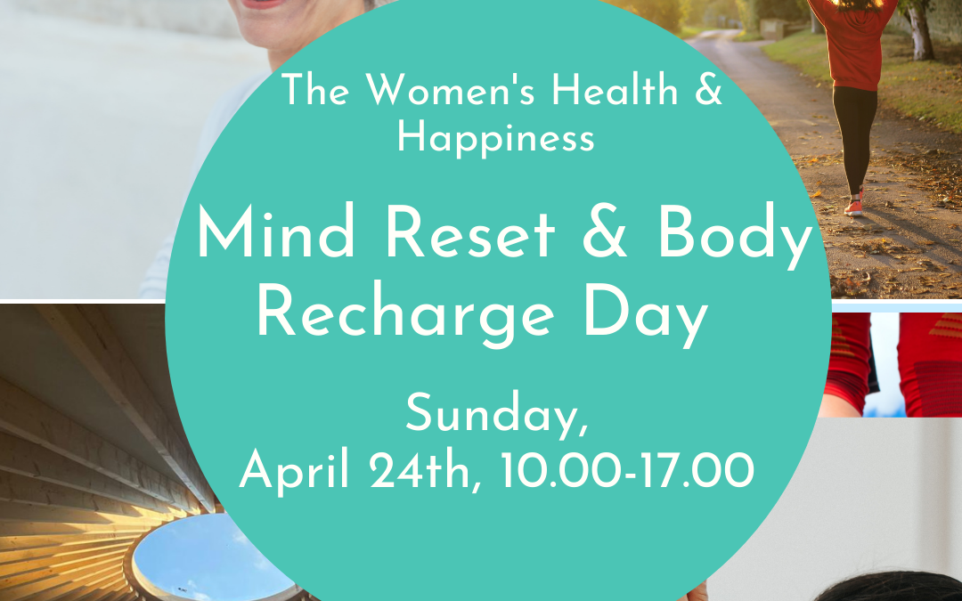 Mind Reset, Body Recharge Day, April 24th